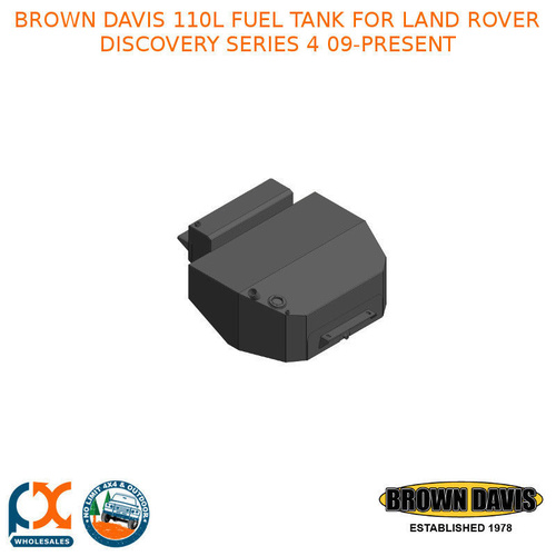 BROWN DAVIS 110L FUEL TANK FOR LAND ROVER DISCOVERY SERIES 4 09-PRESENT - LDI3A1