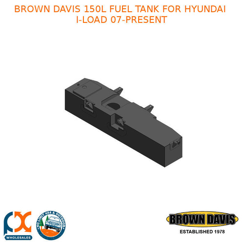 BROWN DAVIS 150L FUEL TANK FOR HYUNDAI I-LOAD 07-PRESENT - HYILR1