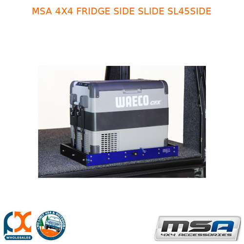 MSA 4X4 FRIDGE SIDE SLIDE SL45SIDE WAECO CFX35-65 EVAKOOL TMX 35-65 G55 SK45-65