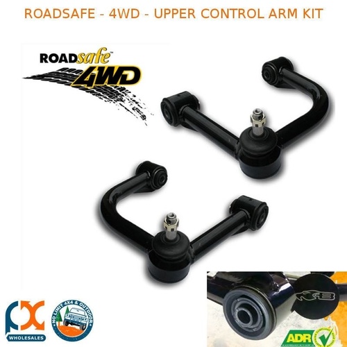 ROADSAFE 4WD - FITS HOLDEN COLORADO RG / DMAX (12-ON) UPPER CONTROL ARM KIT